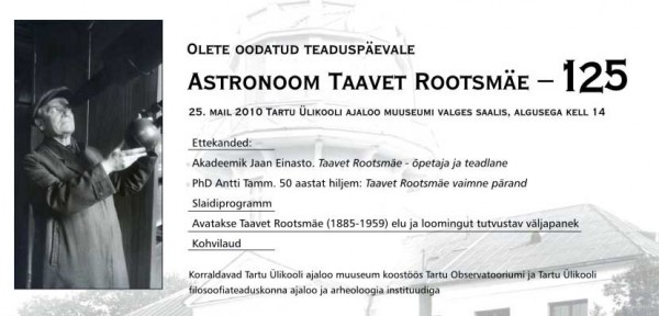 Teaduspäeva kutse "Astronoom Taavet Rootsmäe - 125"